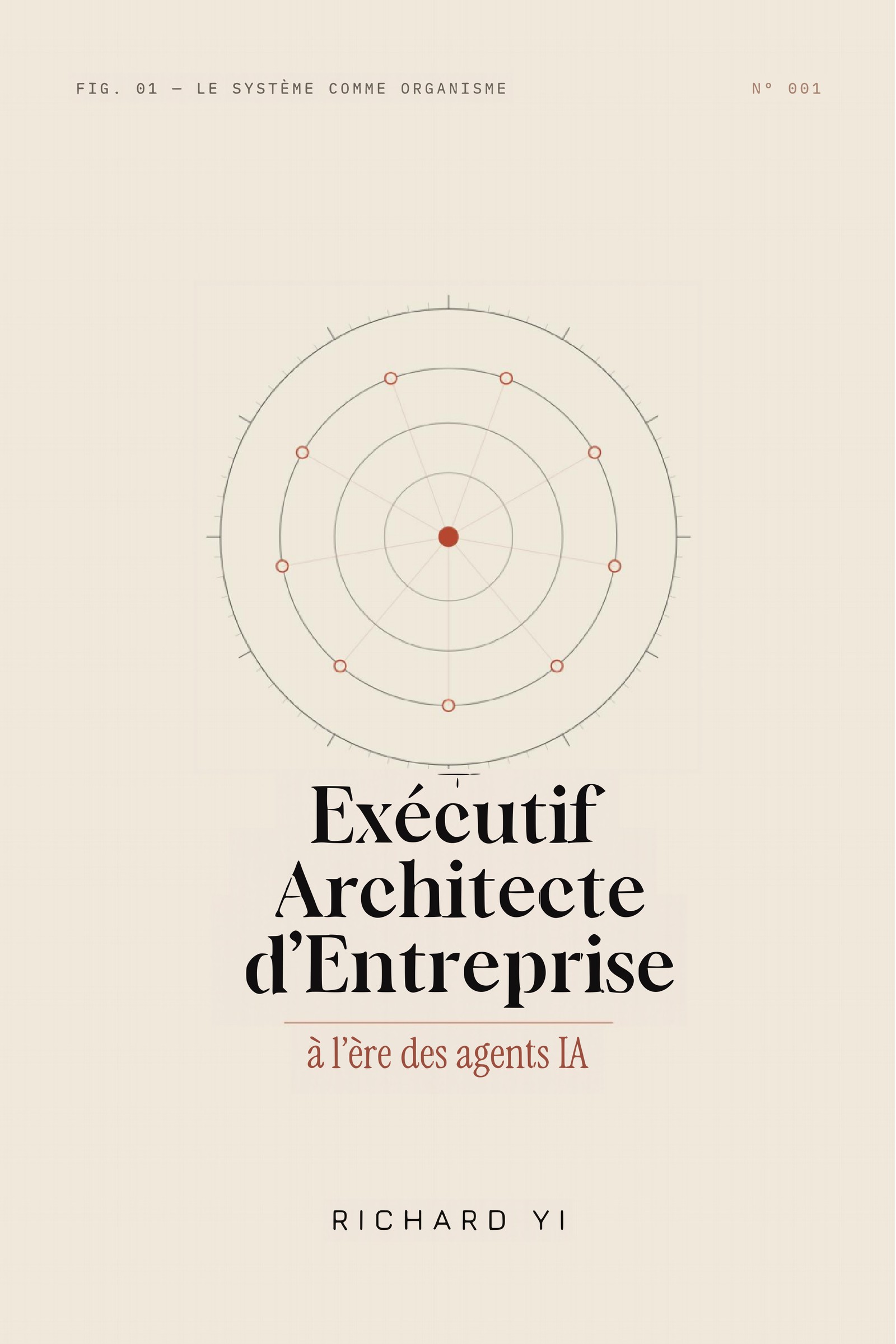 Exécutif Architecte d'Entreprise — À l'ère des agents IA